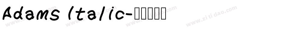 Adams Italic字体转换